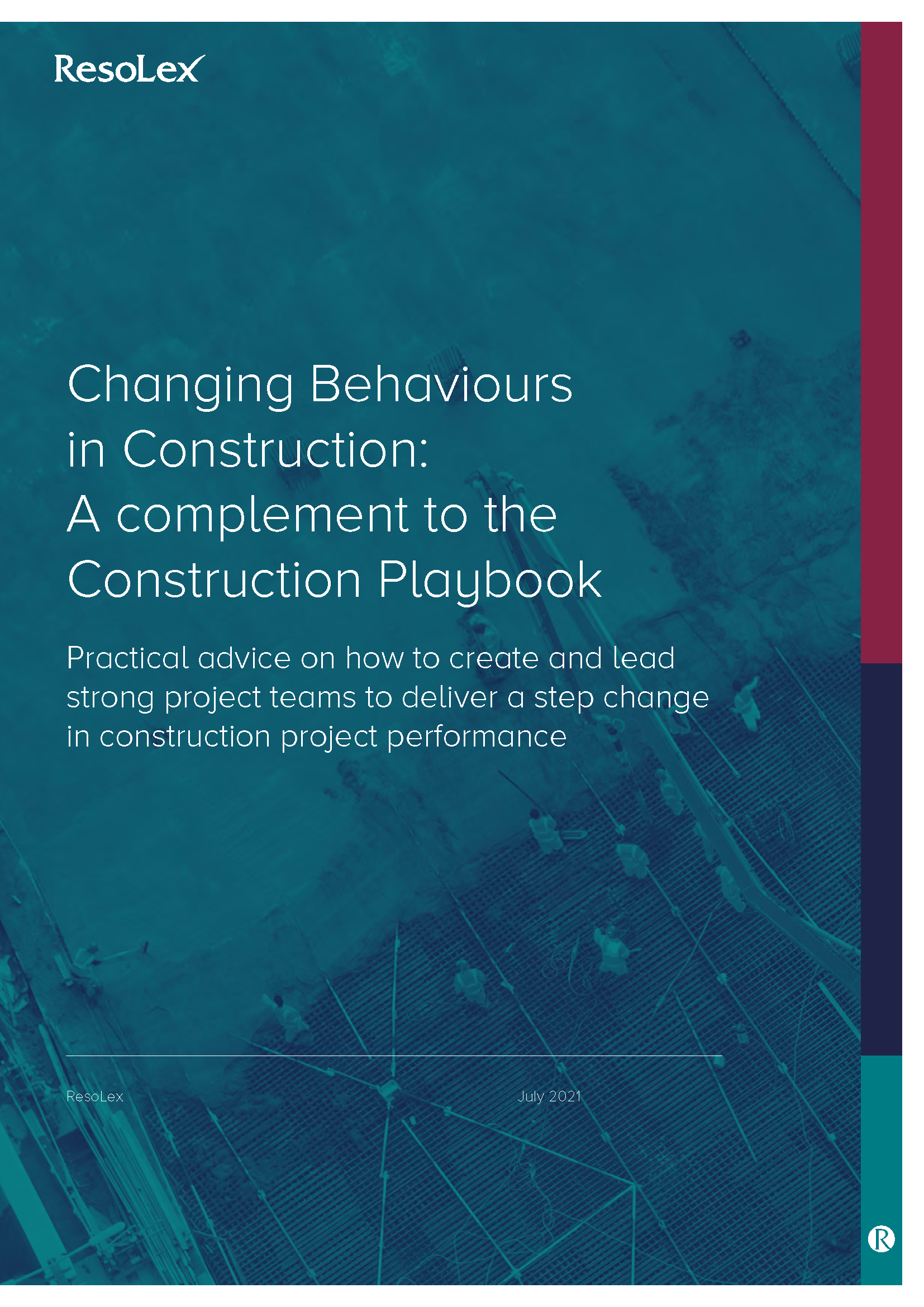 Changing Behaviours in Construction: a complement to the Construction Playbook