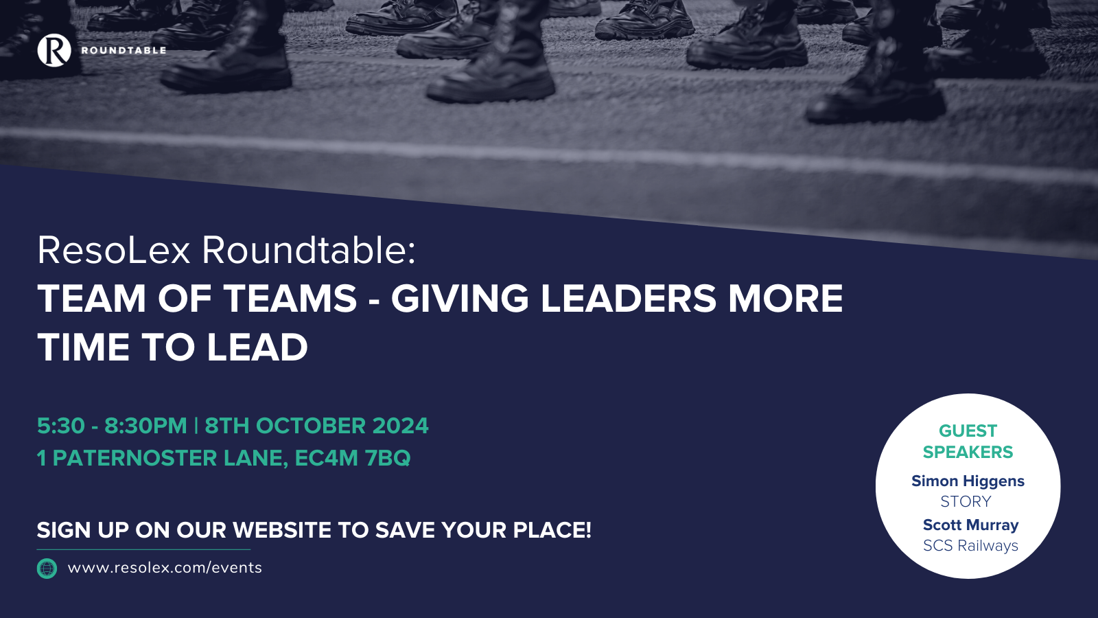 ResoLex Roundtable: Team of Teams - Giving leaders more time to lead