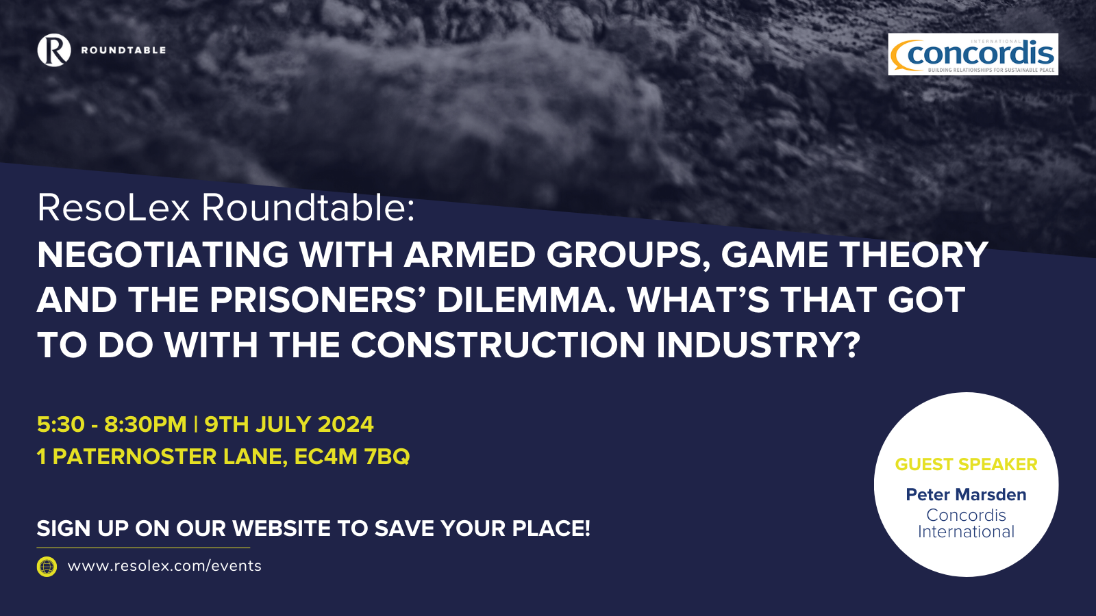ResoLex Roundtable: Negotiating with armed groups, game theory and the prisoners’ dilemma. What’s that got to do with the construction industry?
